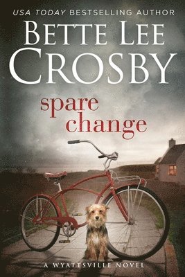 Bette Lee Crosby - Spare Change, Häftad