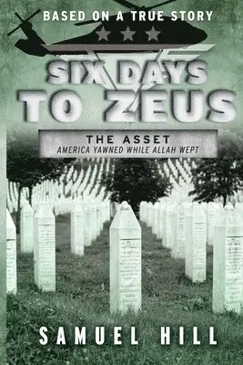 Samuel Hill - Six Days to Zeus, Häftad. Tillgänglighet: Tillfälligt slut