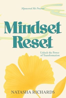 Natasha Richards - Mindset Reset, Häftad