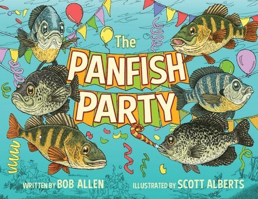 Bob Allen - The Panfish Party, Inbunden. Tillgänglighet: Lägg i varukorg