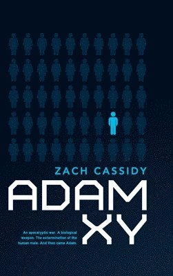 Zach Cassidy - Adam XY, Inbunden