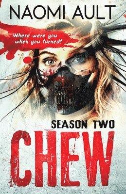 Naomi Ault - Chew, Häftad