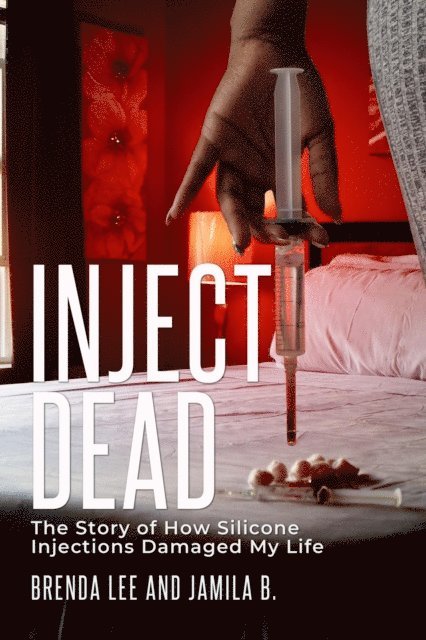 Jamila B, Brenda Lee - Inject-Dead, E-bok