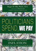 Politicians Spend, We Pay
