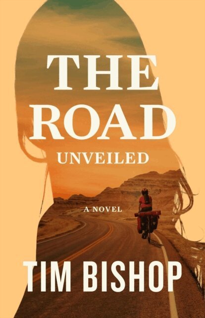 Tim Bishop - Road Unveiled, E-bok