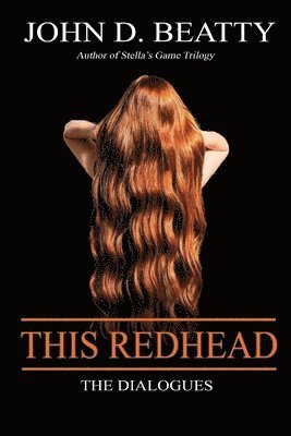 John D Beatty - This Redhead, Häftad