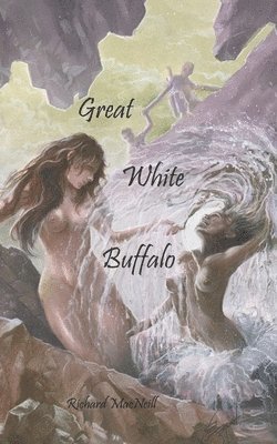Richard MacNeill - Great White Buffalo, Häftad. Tillgänglighet: Tillfälligt slut