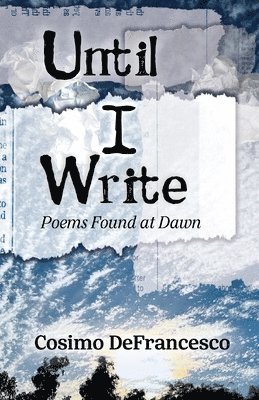 Cosimo Defrancesco - Until I Write, Häftad