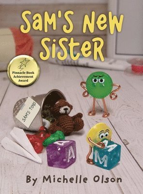 Michelle Olson - Sam's New Sister, Inbunden