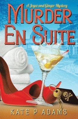 Kate P Adams - Murder En Suite, Häftad