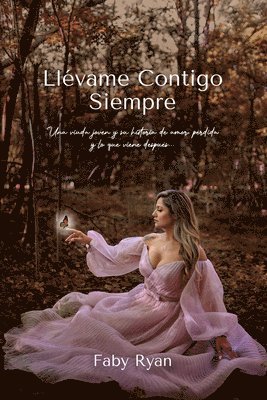 Faby Ryan - Llèvame Contigo Siempre, Häftad