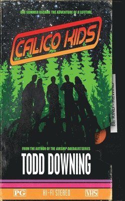 Todd Downing - Calico Kids, Häftad