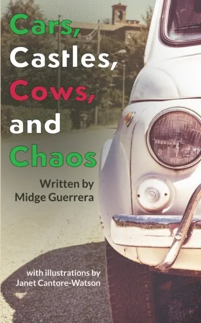 Midge Guerrera - Cars, Castles, Cows and Chaos, E-bok. Tillgänglighet: Lägg i varukorg