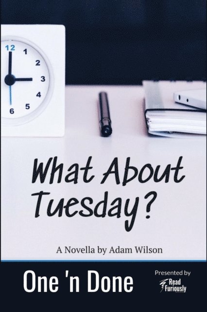 Adam Wilson - What About Tuesday, E-bok