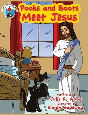 Julie K Wood - Pooks and Boots Meet Jesus, Inbunden. Tillgänglighet: Lägg i varukorg