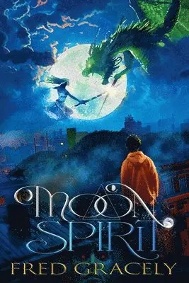 Fred Gracely, Chandi Lyn, Margaret Ruttledge - Moon Spirit, Häftad. Tillgänglighet: Lägg i varukorg