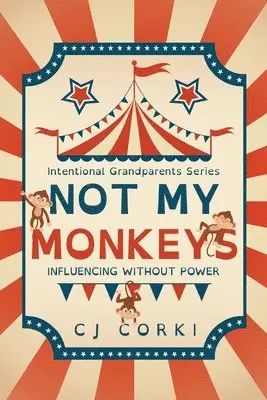 Madeline Hoge, Carlene Szostak, Charlotte McLaughlin - Not My Monkeys, Häftad. Tillgänglighet: Lägg i varukorg