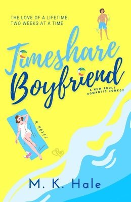 M K Hale - Timeshare Boyfriend, Häftad