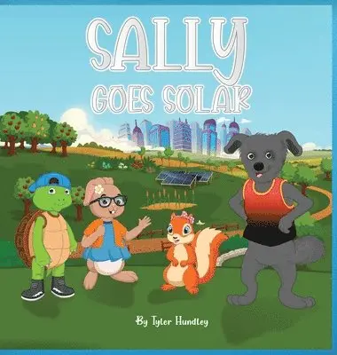 Tyler Hundley - Sally Goes Solar, Inbunden. Tillgänglighet: Lägg i varukorg