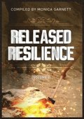 Released Resilience Volume 2