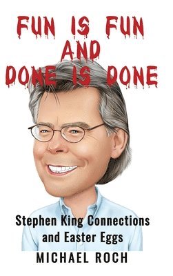 Michael Roch - Fun is Fun and Done is Done, Inbunden