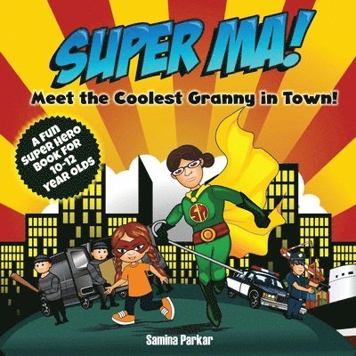 Samina Parkar - Super Ma!, Häftad. Tillgänglighet: Lägg i varukorg