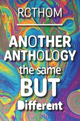 Rachel C Thompson - Another Anthology the Same but Different, Häftad