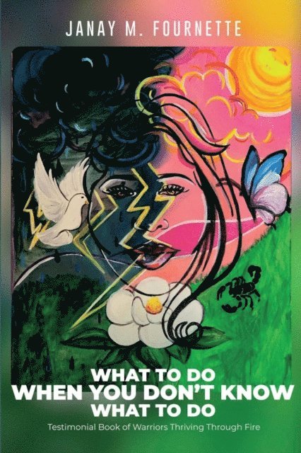 Janay M. Fournette - What To Do When You Don't Know What To Do, E-bok