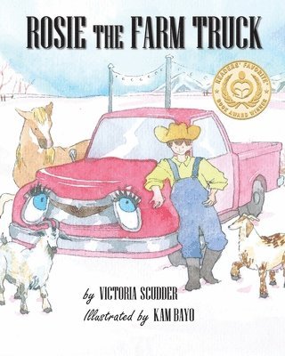 Victoria Scudder - Rosie the Farm Truck, Häftad