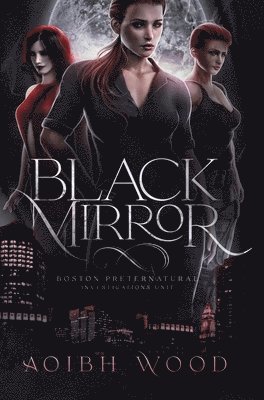 Aoibh Wood - Black Mirror, Inbunden