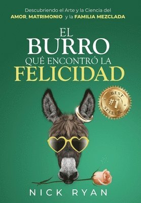 Nick Ryan - Burro Que Encontró La Felicidad, Inbunden. Tillgänglighet: Tillfälligt slut