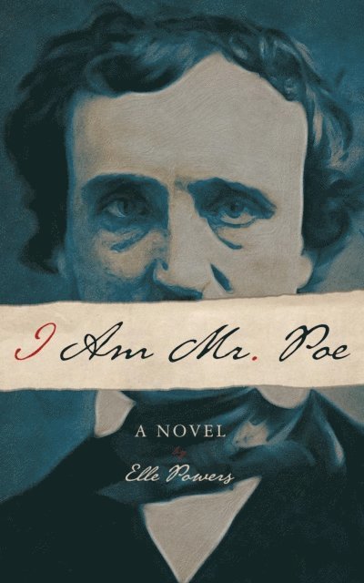 Elle Powers - I Am Mr. Poe, E-bok