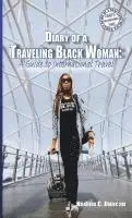 Nadine C Duncan - Diary of a Traveling Black Woman, Häftad. Tillgänglighet: Lägg i varukorg