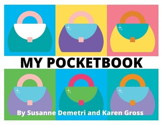 Karen Gross, Susanne Demetri - My Pocketbook, Häftad