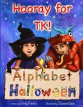 Hooray for TK! Alphabet Halloween