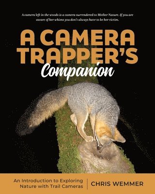 Chris Wemmer - Camera Trapper's Companion, Häftad