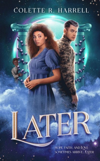 Colette R Harrell - LATER, E-bok
