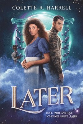 Colette R Harrell - Later, Häftad