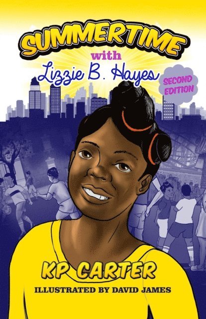 Kathryn P. Carter - Summertime with Lizzie B. Hayes Second Edition, E-bok
