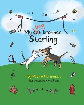 Mayra Hernandez - My cat brother, Sterling, Häftad