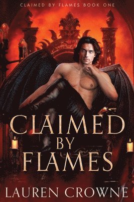 Lauren Crowne - Claimed by Flames, Häftad