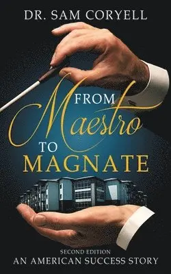 Sam Coryell - From Maestro to Magnate, Häftad. Tillgänglighet: Tillfälligt slut