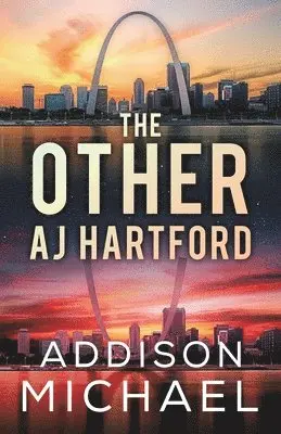 Addison Michael - Other AJ Hartford, Häftad. Tillgänglighet: Lägg i varukorg