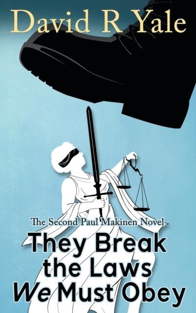 David R. Yale - They Break the Laws We Must Obey, E-bok. Tillgänglighet: Lägg i varukorg