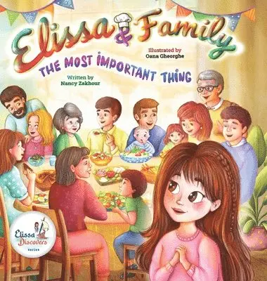Nancy Zakhour - Elissa & Family...The Most Important Thing, Inbunden. Tillgänglighet: Lägg i varukorg