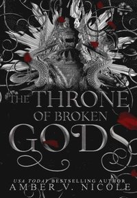 The Throne of Broken Gods