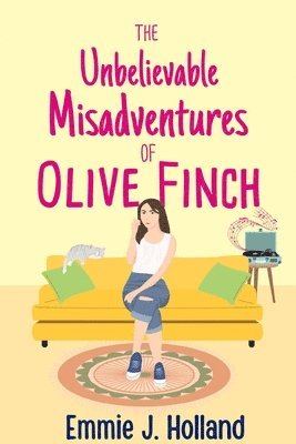 Emmie J Holland - Unbelievable Misadventures of Olive Finch, Häftad