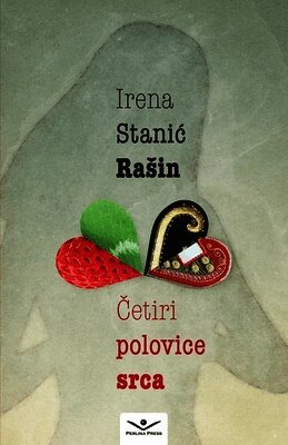 Stanic Rasin - Četiri polovice srca, Häftad