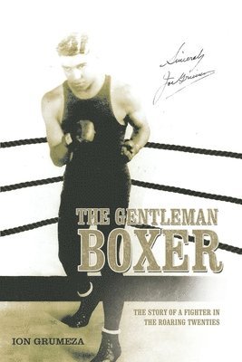 Ion Grumeza - Gentleman Boxer, Häftad. Tillgänglighet: Lägg i varukorg