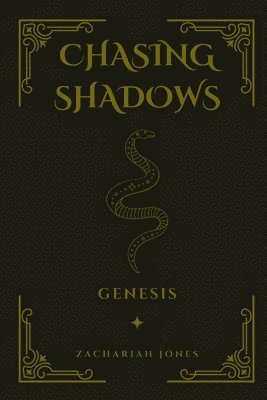 Zachariah Jones - Chasing Shadows, Häftad